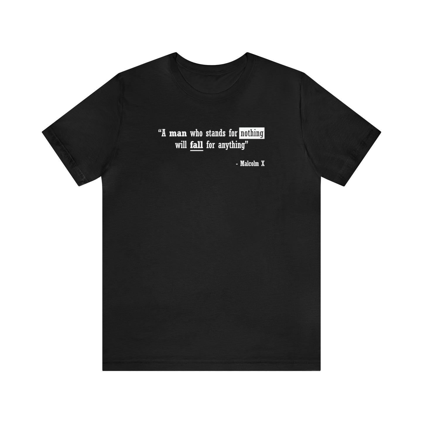 Malcolm X Quote Black and White T-Shirt